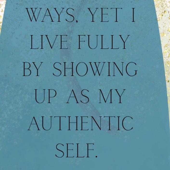 My authentic self