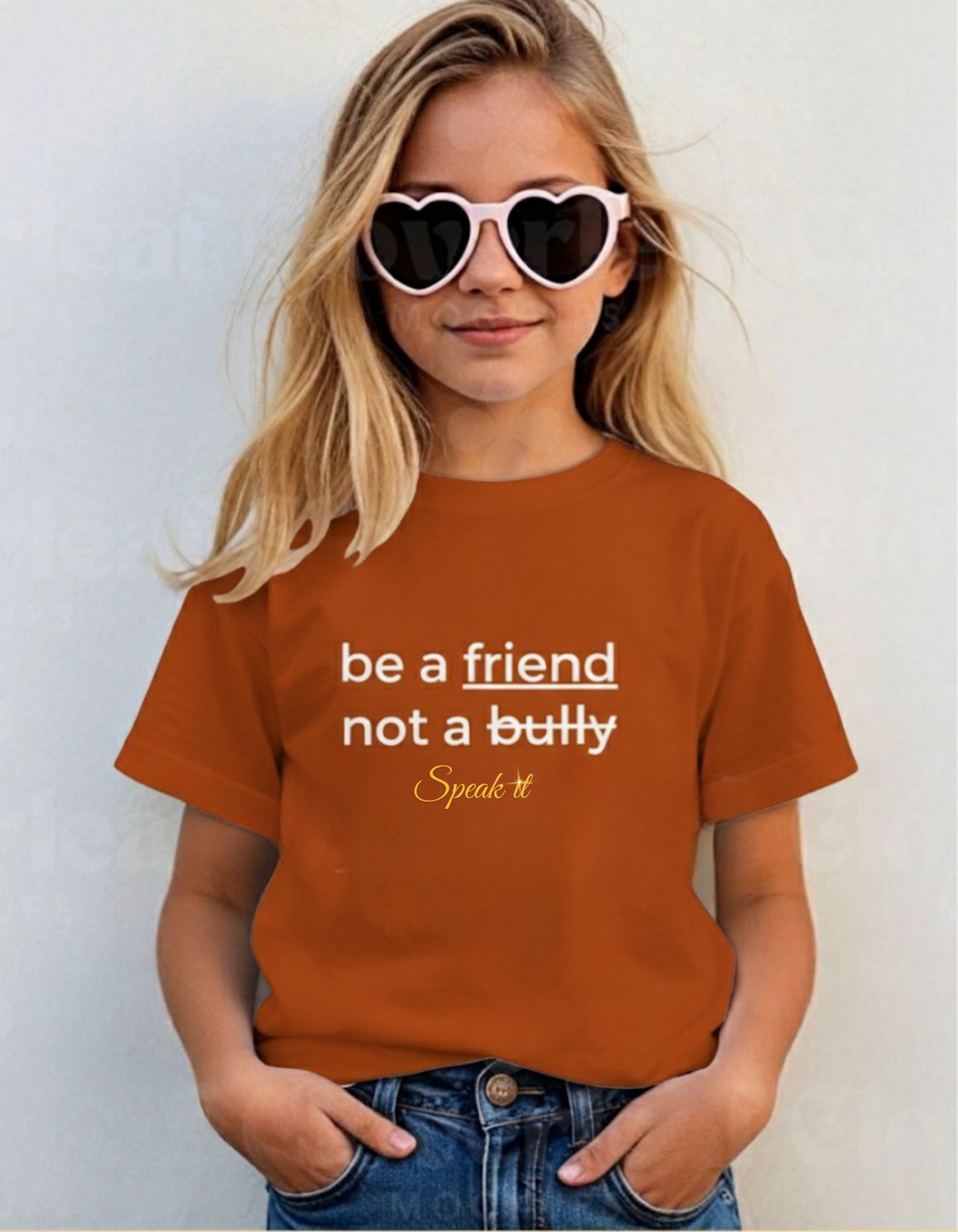 Be a friend not a bully