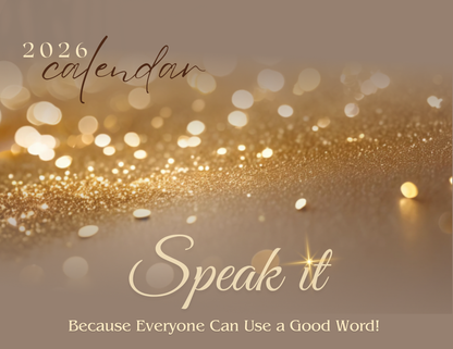 Speak it 2026 Affirmation Calendar