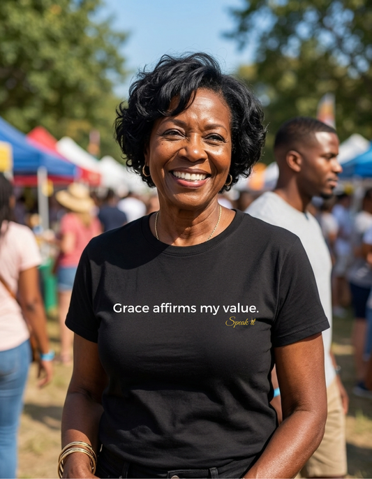 Grace Affirms My Value.